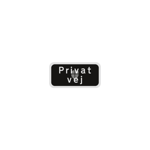 Skilt sort privatretlig Privat vej
