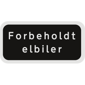 Skilt Undertavle sort privatretlig Forbeholdt elbiler