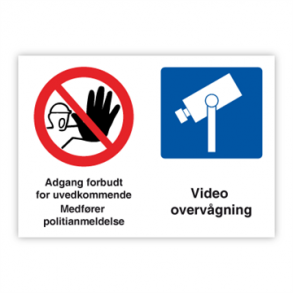 Skilt Info Adgang forbudt Videoovervgning