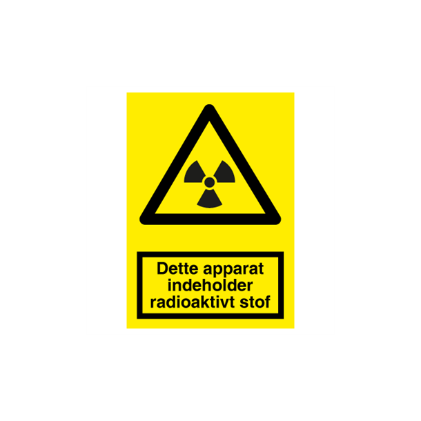 Skilt Advarselsskilt Dette apparat indeholder radioaktivt stof 