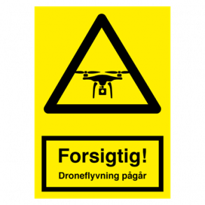 Skilt Advarselsskilt Droneflyvning pgr
