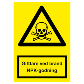 Skilt Advarselsskilt Giftfare ved brand NPK gdning