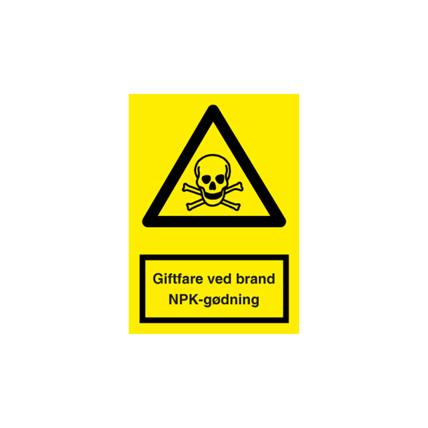 Skilt Advarselsskilt Giftfare ved brand NPK g�dning