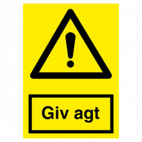 Skilt Advarselsskilt Giv agt