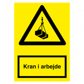 Skilt Advarselsskilt Kran i arbejde