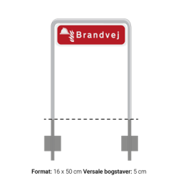 Skilt Brand udendrs i flere varianter Brandvej