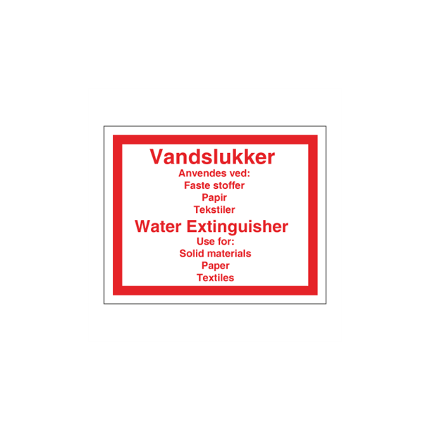 Skilt Brand DK EN Vandslukker