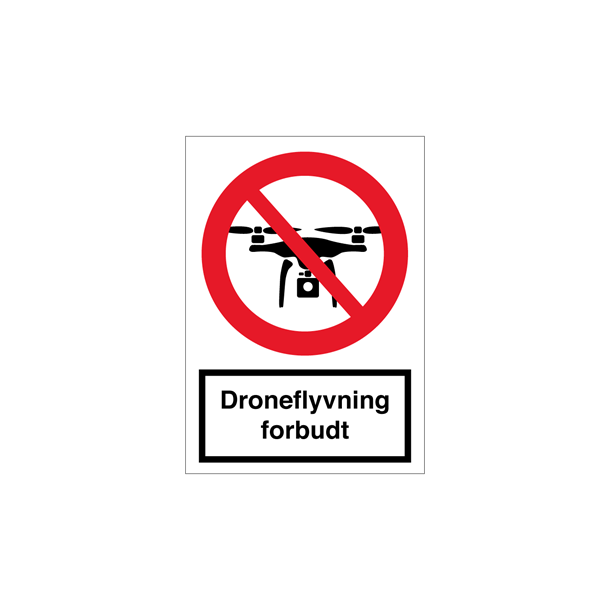 Skilt Forbudsskilt Droneflyvning forbudt