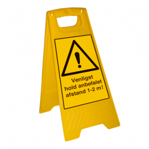 Skilt Fritstende Venligst hold anbefalet afstand 1-2 m! 