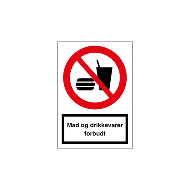 Skilt Forbudsskilt Mad og drikkevare forbudt