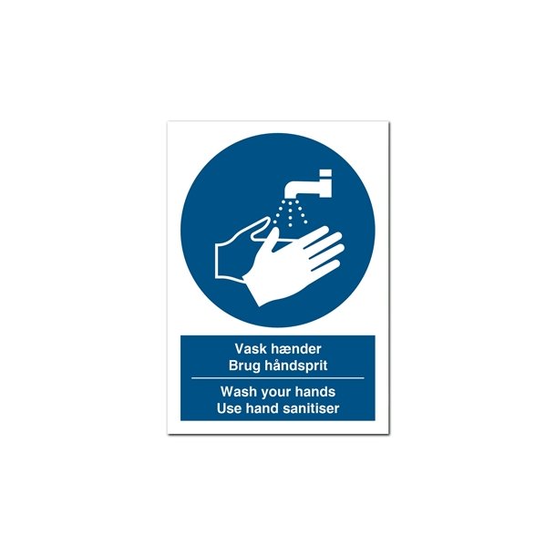 Skilt P�budsskilt Vask h�nder Brug h�ndsprit / Wash your hands - Use hand sanitiser 