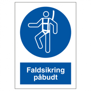 Skilt Pbudsskilt Faldsikring pbudt