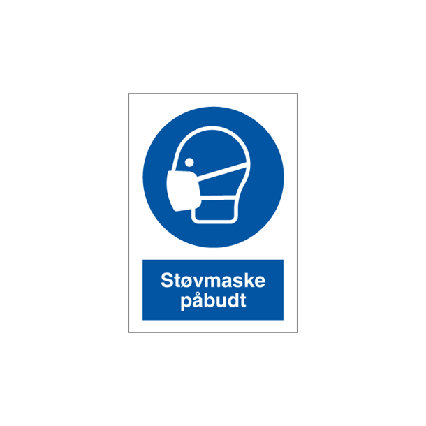 Skilt P�budsskilt St�vmaske p�budt