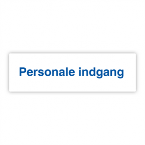 Skilt Parkering Personale indgang