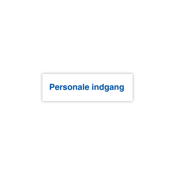 Skilt Parkering Personale indgang