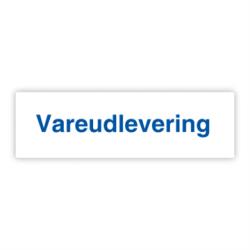 Skilt Parkering Vareudlevering