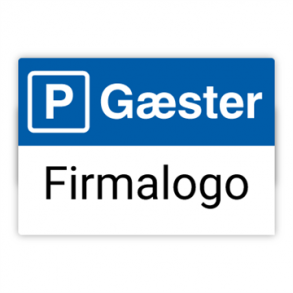 Skilt Parkering G�steparkering med Firmalogo 