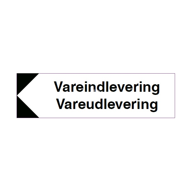 Skilt Parkering Vareindlevering Vareudlevering