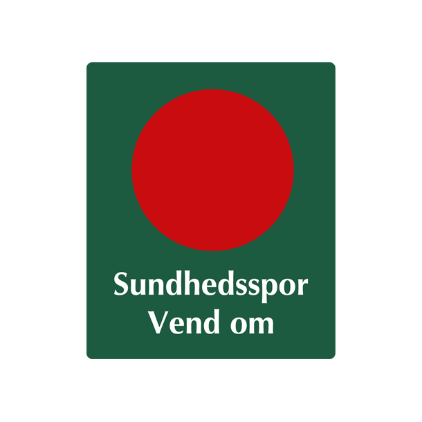 Skilt Naturstyrelsen Sundhedsspor Vend om Lakeret Aluminium 100 x 120 mm NSR14